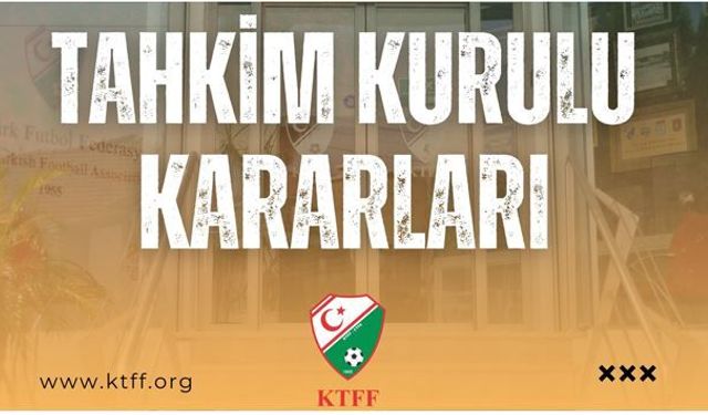 KTFF Tahkim Kurulu’ndan Ceza Kararları