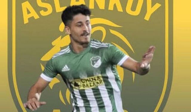 Aslanköy’den flaş Hasan Akkuyu transferi