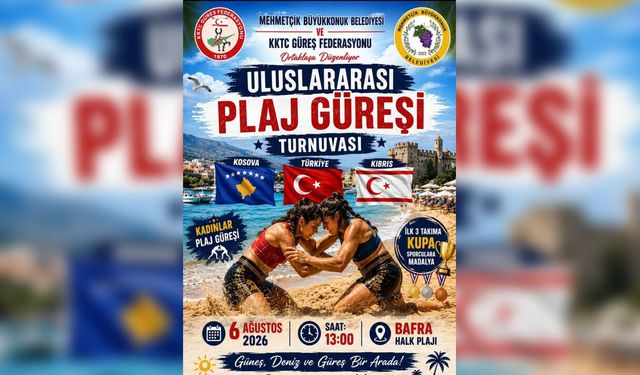 Uluslararası Plaj Güreşi 6 Ağustos'ta Mehmetçik'te yapılacak