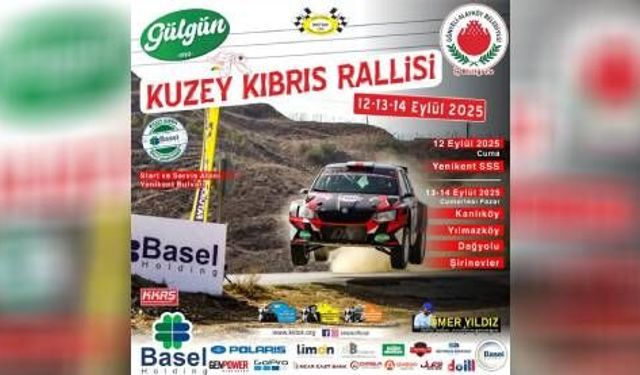 48. Gülgün Süt Kuzey Kıbrıs Rallisi heyecanı başlıyor