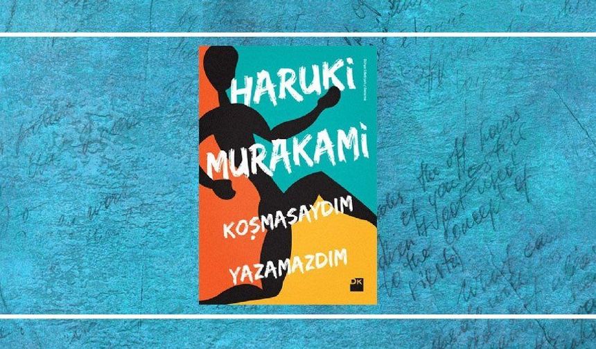 Koşunun Ritminde Yazmak