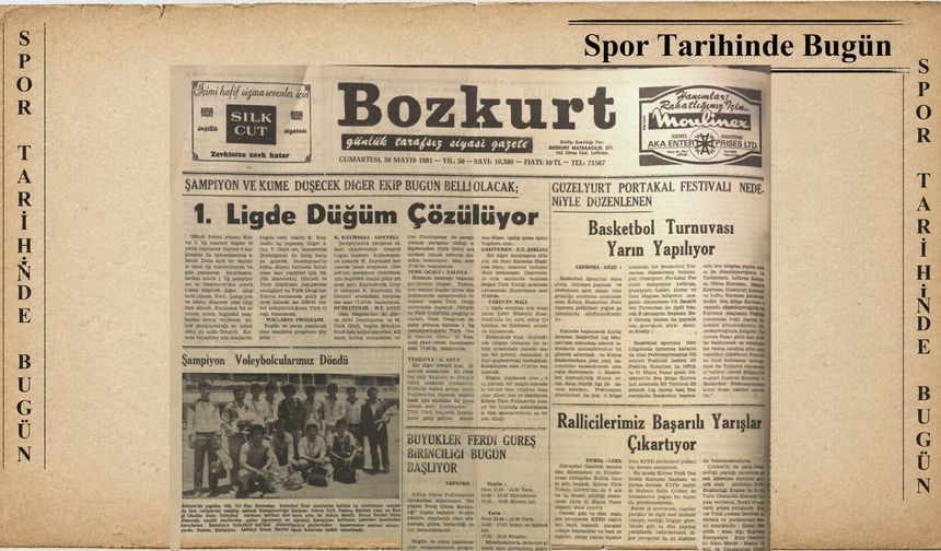 Kıbrıs Türk Futbolunda Heyecan Dolu Final Haftası! 30 Mayıs 1981
