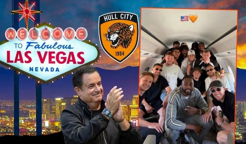 Acun Ilıcalı sözünü tuttu, Hull City Las Vegas’ta