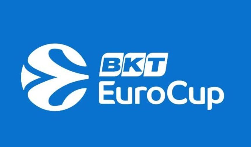 EuroCup'ta yer alacak takımlar açıklandı!