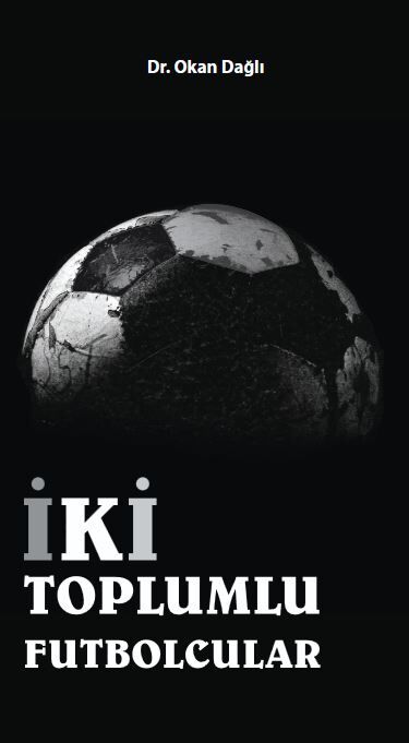 Iki Toplumlu Futbolcular